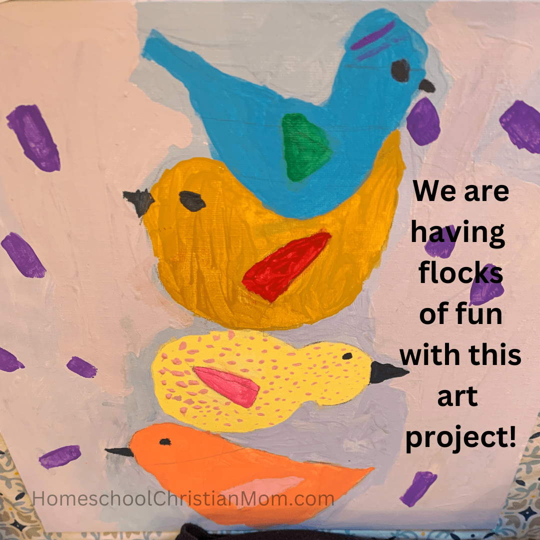 https://homeschoolchristianmom.com/wp-content/uploads/2023/01/Annabellas-birds.We-are-having-flocks-of-fun-with-this-art-project.png